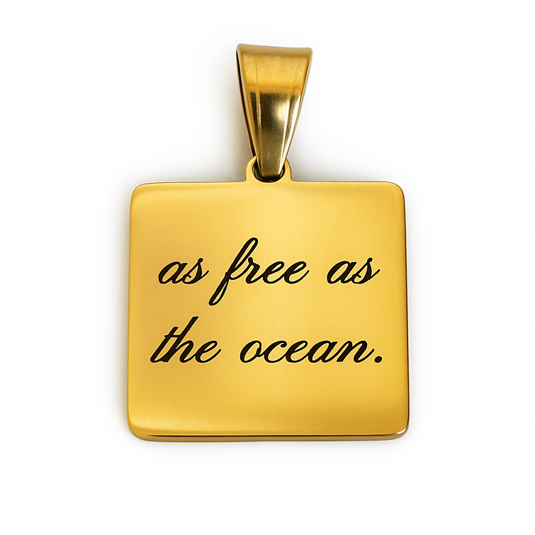 AS FREE AS THE OCEAN.